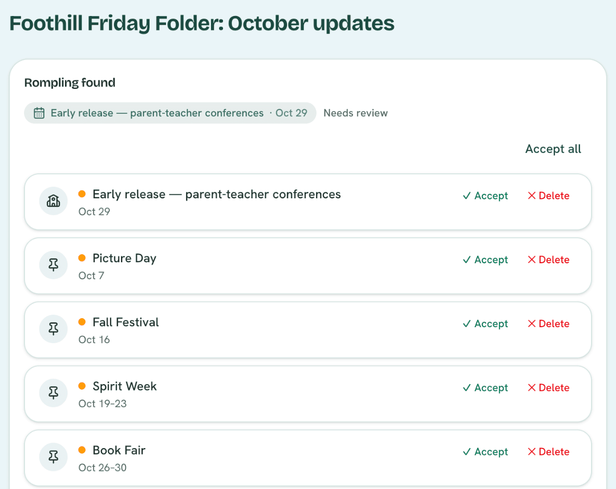 A forwarded school newsletter, “Foothill Friday Folder”, turned into events to accept or delete: early release, Picture Day, Fall Festival, Spirit Week, and the Book Fair.