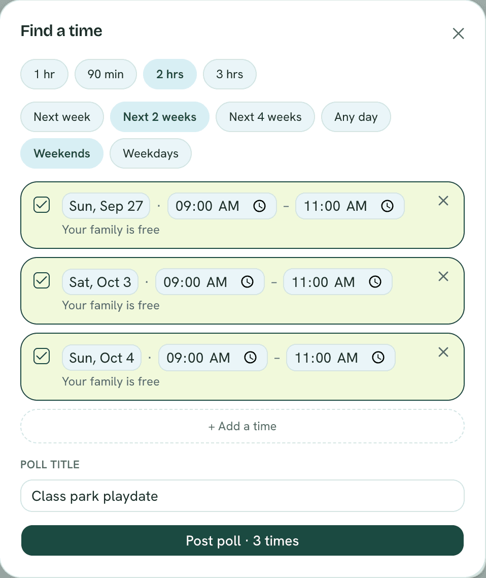 Find a time suggests times that work for the group, then posts them as a poll — “Class park playdate”, 2 hrs, weekends, with three options including Sun Sep 27 and Sat Oct 3, 9–11 AM.