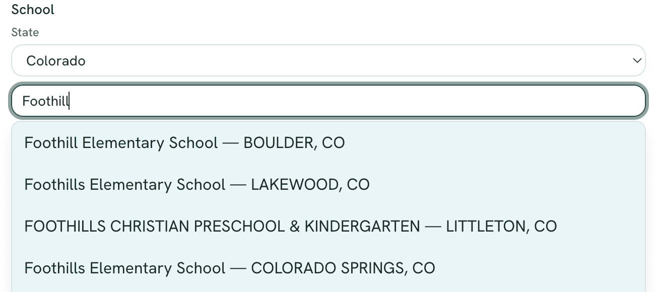 Picking a school: searching “Foothill” in Colorado lists Foothill Elementary School in Boulder and similarly named schools.